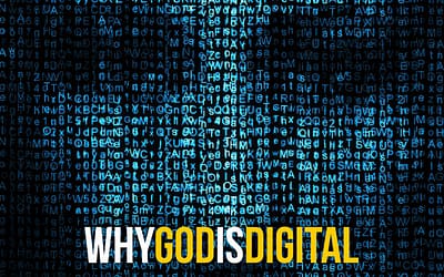 Why God is digital